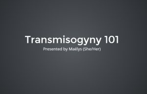 transmysogyny-101